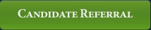 Make a candidate referral